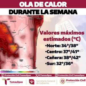 🔴 OLA DE CALOR DURANTE LA SEMANA EN TAMAULIPAS
